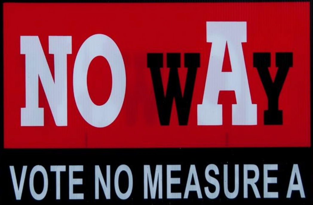 Why Voters Should Reject Measure A