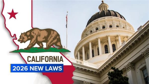 More New California Laws Taking Effect in 2026